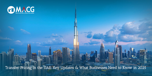 transfer pricing in UAE 2025 update