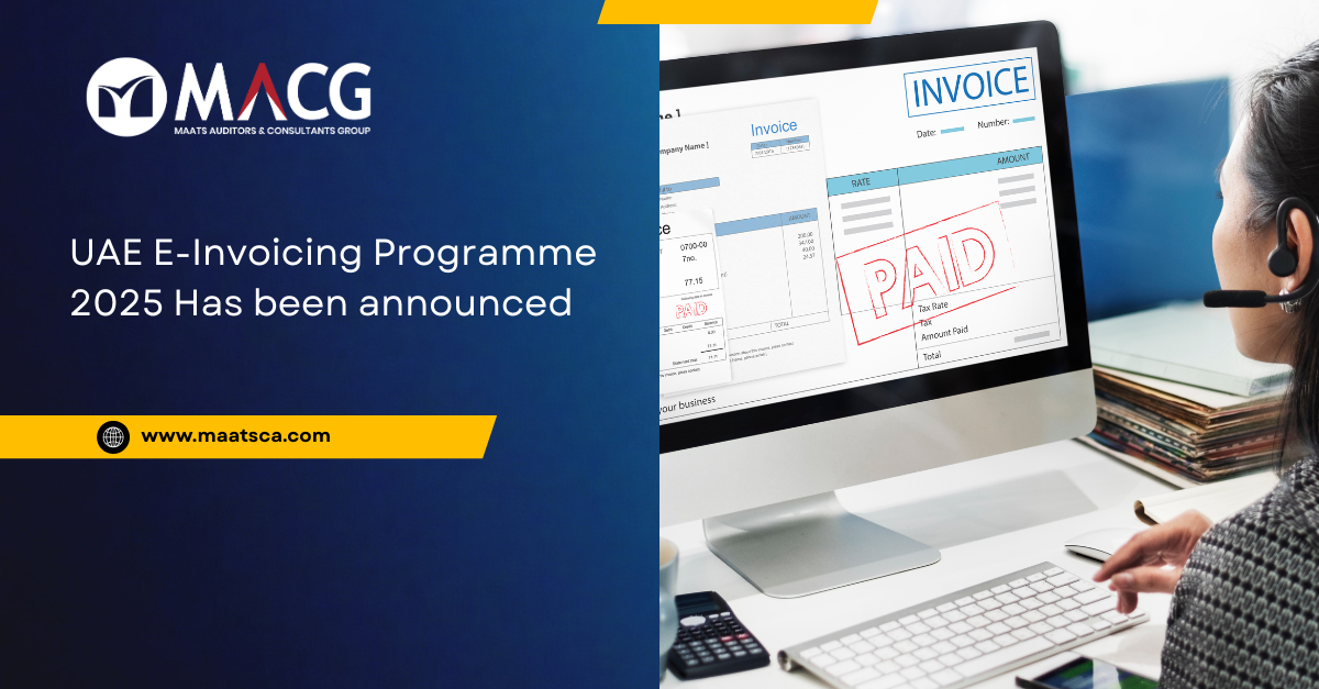 UAE E-Invoicing Programme 2025 Has been announced