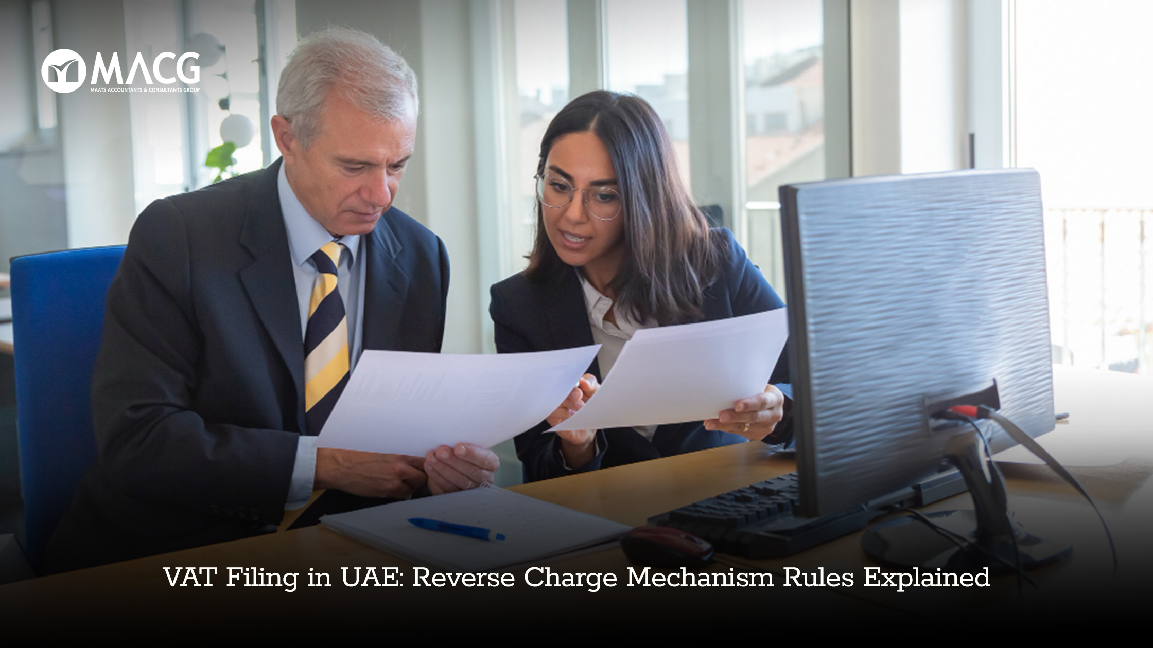 VAT Filing in UAE: Reverse Charge Mechanism Rules Explained